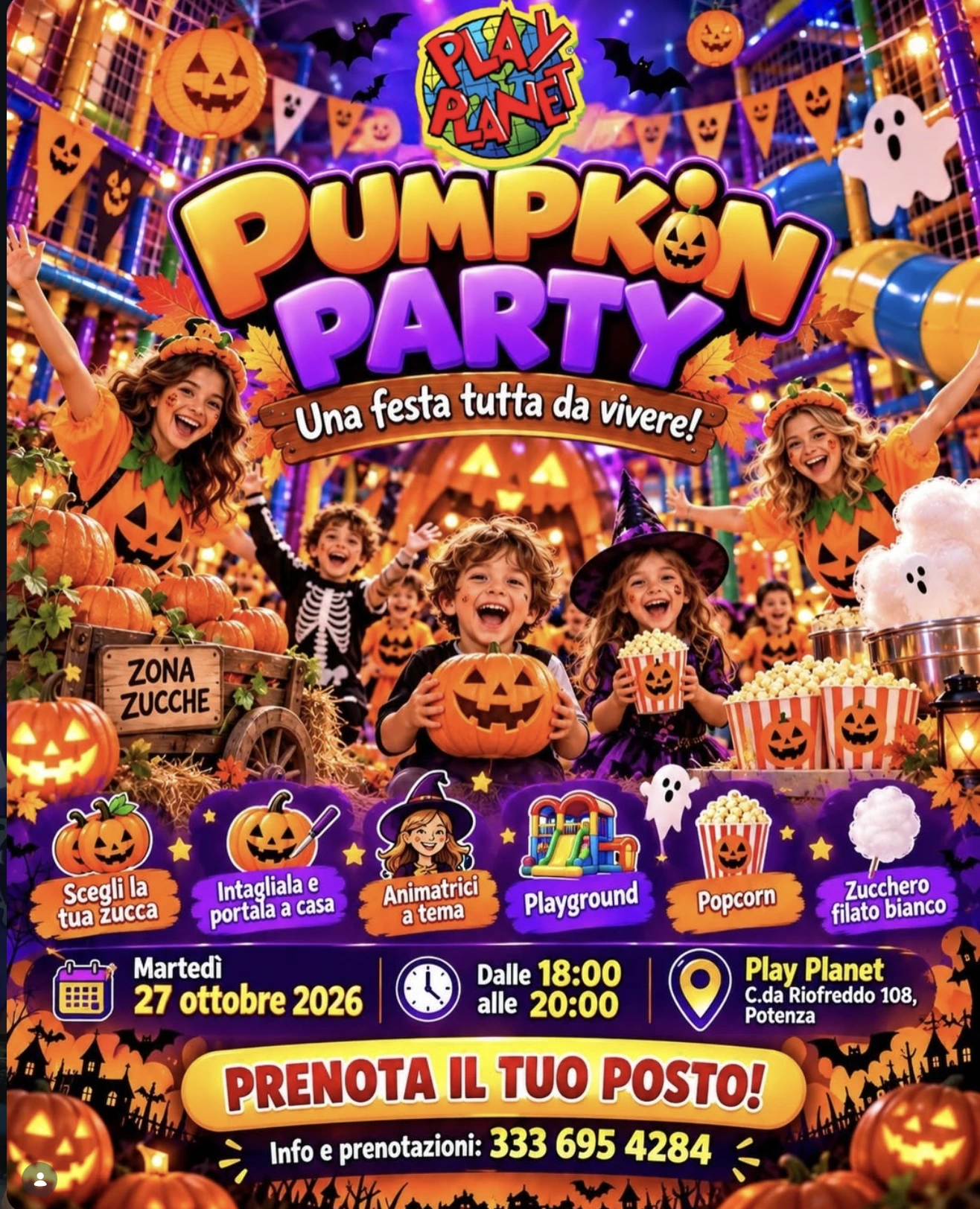 Locandina Pumpkin Party: martedì 27 ottobre 2026, dalle 18 alle 20, Play Planet a Potenza. Info e prenotazioni: 333 695 4284.