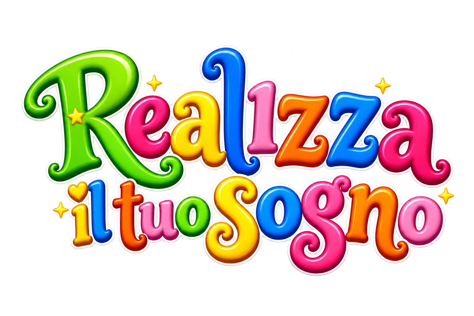 Realizza il tuo sogno